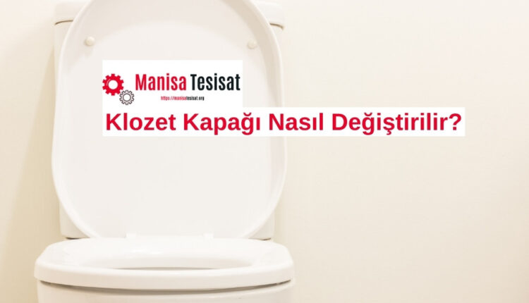 klozet-kapagi-nasil-degistirilir