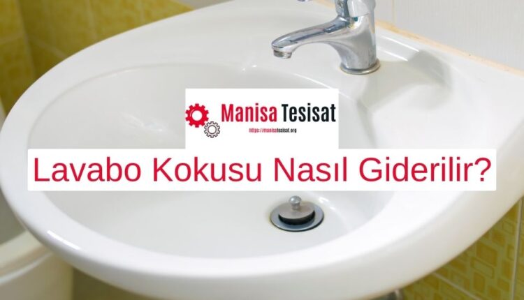 lavabo-kokusu-nasil-giderilir