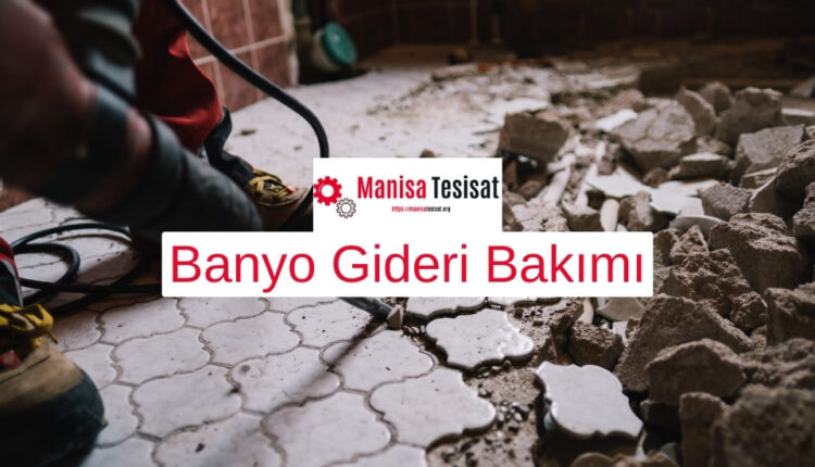 banyo-gideri-bakimi