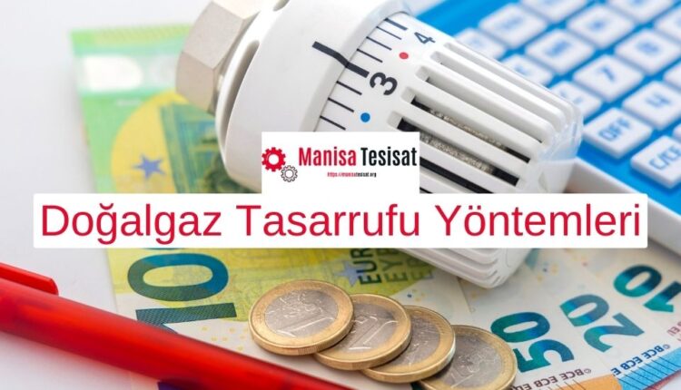 dogalgaz-tasarrufu-yontemleri