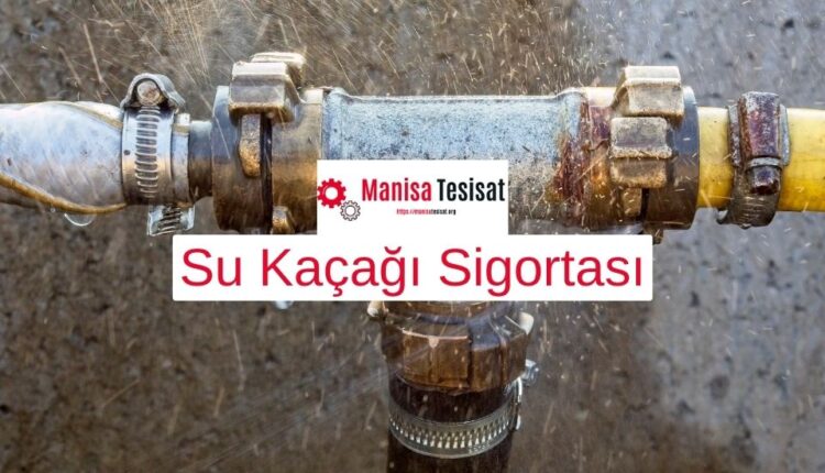 su-kacagi-sigortasi